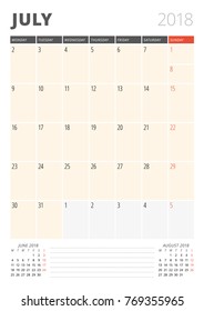 Calendar Planner for July 2018. Print Design Template. Week Starts on Monday. Vector Illustration. Stationery Design