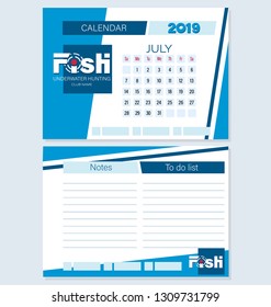 Calendar planner for July 2019. FISH. Underwater hunting. The week starts on Sunday. Set. Logo, month to make a list, notes. The concept of sports fishing and hunting.