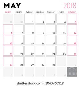 Calendar planner for May 2018. Week starts on Sunday. Printable vector design template. Stationery design