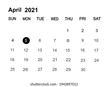 Calendar planner for the month April 2021, deadline day..Isolate on white background copy space for your text.