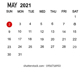 Calendar planner for the month May 2021, deadline day. Isolate on white background copy space for your text.