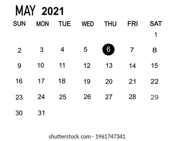 Calendar planner for the month May 2021, deadline day. Isolate on white background copy space for your text.