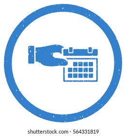 Calendar Properties grainy textured icon inside circle for overlay watermark stamps. Flat symbol with scratched texture.