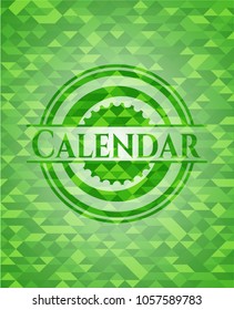 Calendar realistic green emblem. Mosaic background