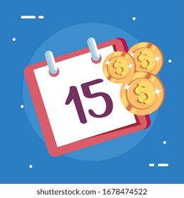 calendar reminder with coins cash vector illustration design