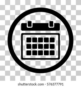 Calendar rounded icon. Vector illustration style is a flat iconic symbol inside a circle, black color, transparent background. Designed for web and software interfaces.