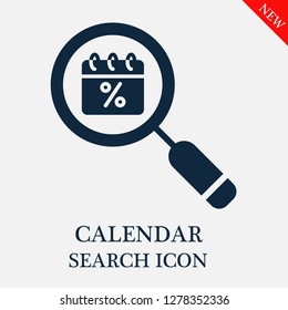 Calendar search icon. Editable Calendar search icon for web or mobile.