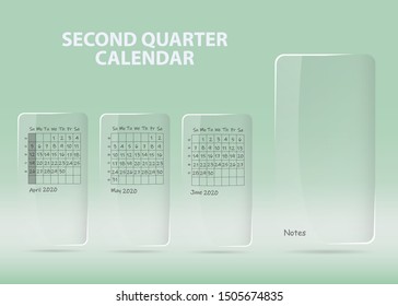 Calendar for second quarter of 2020 year on transparent labels ready for your notes. All on the green gradient light background.