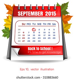 Calendar for September 1, 2015. Knowledge Day. Back to school. Time knowledge.  vector illustration