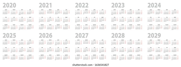 Calendar set in basic design for years 2020, 2021, 2022, 2023, 2024, 2025, 2026, 2027, 2028, 2029. Vector Calendar collection for decade in English language, week starts on Monday. svg