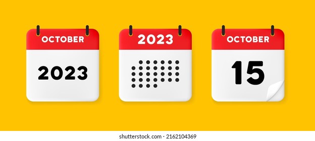 Calendar set icon. Calendar on a yellow background with fifteen october, 2023, 15 number text. Reminder. Date management concept. Vector line icon for Business and Advertising.