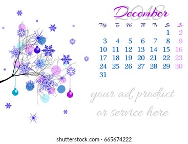 Calendar sheet for 2018 year with marked weekend days on white background. December. Abstract winter tree branch with snowflakes and christmas balls. Week starts with Monday. Vector illustration