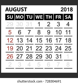 calendar sheet August 2018,  simple style. Week starts from sunday of the red color, vector easy to edit