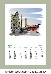 Calendar sheet layout April month 2021 year. London. 
England. Hand drawn city sketch. Vector illustration.