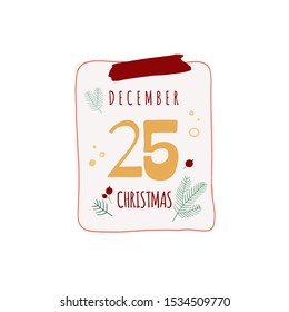 Calendar sheet. With shutter for Christmas Day. December 25. Beige, green, yellow and red illustration on white background with a stylized Christmas plants.