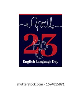 Calendar sheet, vector illustration on the theme of English Language Day. April 23. Decorated with a handwritten inscription - APRIL and stylized linear ABC letters.