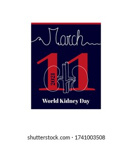 Calendar sheet, vector illustration on the theme of World Kidney Day. March 11 in 2021. Decorated with a handwritten inscription – MARCH and linear Kidneys.