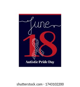 Calendar sheet, vector illustration on the theme of Autistic Pride Day on April 18. Decorated with a handwritten inscription  APRIL and stylized linear Ribbon, symbol of World Autism Awareness.