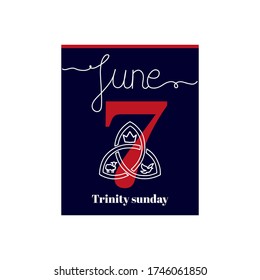 Calendar sheet, vector illustration on the theme of Trinity Sunday on June 7. Decorated with a handwritten inscription - JUNE and stylized linear Trinity symbol.