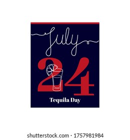 Calendar sheet, vector illustration on the theme of National Tequila Day on June 24. Decorated with a handwritten inscription JULY and outline Glass of tequila with lemon.