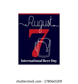 Calendar sheet, vector illustration on the theme of International Beer Day August 7. Decorated with a handwritten inscription AUGUST and outline beer mug.