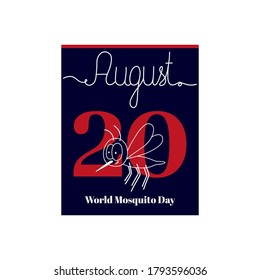 Calendar sheet, vector illustration on the theme of for World Mosquito Day on August 20. Decorated with a handwritten inscription AUGUST and outline Mosquito.