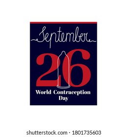 Calendar sheet, vector illustration on the theme of World Contraception Day on September 26. Decorated with a handwritten inscription SEPTEMBER and outline condom.