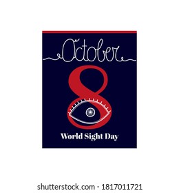 Calendar sheet, vector illustration on the theme of World Sight Day on October 8. Decorated with a handwritten inscription OCTOBER and outline eye.