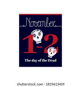 Kalenderblatt, Vektorgrafik zum Thema Der Tag der Toten am 1. und 2. Oktober. Dekoriert mit einer handgeschriebenen Inschrift NOVEMBER und Todessymbol in Mexiko. 
