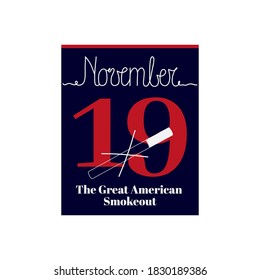 Calendar sheet, vector illustration on the theme of The Great American Smokeout on November 19. Decorated with a handwritten inscription NOVEMBER and outline crossed out cigarette.