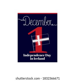 Calendar sheet, vector illustration on the theme of Independence Day in Iceland on December 1. Decorated with a handwritten inscription DECEMBER and Iceland map.