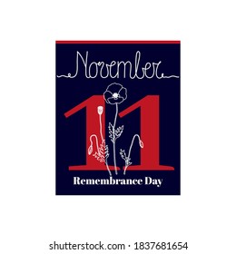 Calendar sheet, vector illustration on the theme of Remembrance Day on November 11. Decorated with a handwritten inscription NOVEMBER and outline poppies, a symbol of the holidays.