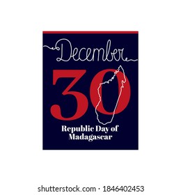 Calendar sheet, vector illustration on the theme of Republic Day of Madagascar on December 30. Decorated with a handwritten inscription DECEMBER and outline Madagascar map.