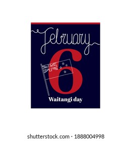 Calendar sheet, vector illustration on the theme of Waitangi day on February 6. Decorated with a handwritten inscription - FEBRUARY and Flag of New Zealand.