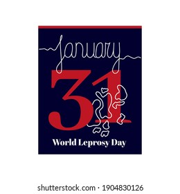 Calendar sheet, vector illustration on the theme of World Leprosy Day 2021on January 31. Decorated with a handwritten inscription JANUARY and linear spots.