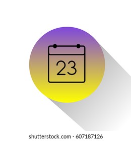 Calendar sign with date