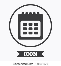 Calendar sign icon. Date or event reminder symbol. Graphic design element. Flat symbol in circle button. Vector