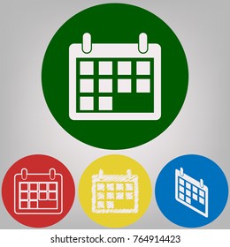 Calendar sign illustration. Vector. 4 white styles of icon at 4 colored circles on light gray background.