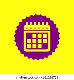 Calendar sign illustration. Vector. Violet label with hole as icon on yellow background.
