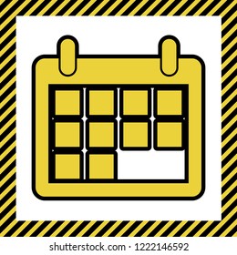 Calendar sign illustration. Vector. Warm yellow icon with black contour in frame named as under construction at white background. Isolated.