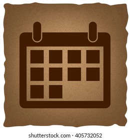 Calendar sign. Vintage effect