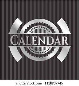 Calendar silver emblem or badge