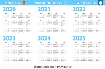 Calendario en español para los años 2020, 2021, 2022, 2023, 2024, 2025. La semana comienza el lunes. Calendario vectorial.