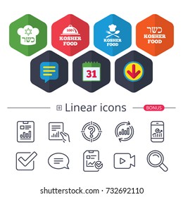 Calendar, Speech bubble and Download signs. Kosher food product icons. Chef hat with fork and spoon sign. Star of David. Natural food symbols. Chat, Report graph line icons. More linear signs. Vector