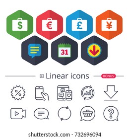 Calendar, Speech bubble and Download signs. Businessman case icons. Cash money diplomat signs. Dollar, euro and pound symbols. Chat, Report graph line icons. More linear signs. Editable stroke. Vector