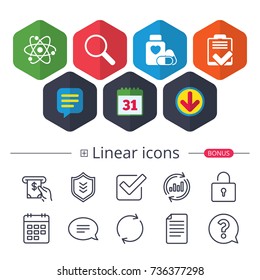 Calendar, Speech bubble and Download signs. Medical icons. Atom, magnifier glass, checklist signs. Medical heart pills bottle symbol. Pharmacy medicine drugs. Chat, Report graph line icons. Vector