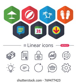 Calendar, Speech bubble and Download signs. Beach holidays icons. Ball, umbrella and flip-flops sandals signs. Palm trees symbol. Chat, Report graph line icons. More linear signs. Editable stroke
