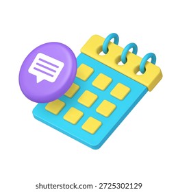Ícone de balão de fala e calendário para agendamento de aplicativos e interfaces de comunicação. Representa eventos, datas, lembretes, reuniões e notificações. Ilustração de vetor realista ícone 3d moderno.