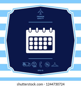 Calendar symbol icon. Graphic elements for your design