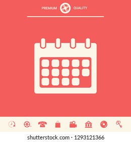 Calendar symbol icon. Graphic elements for your design